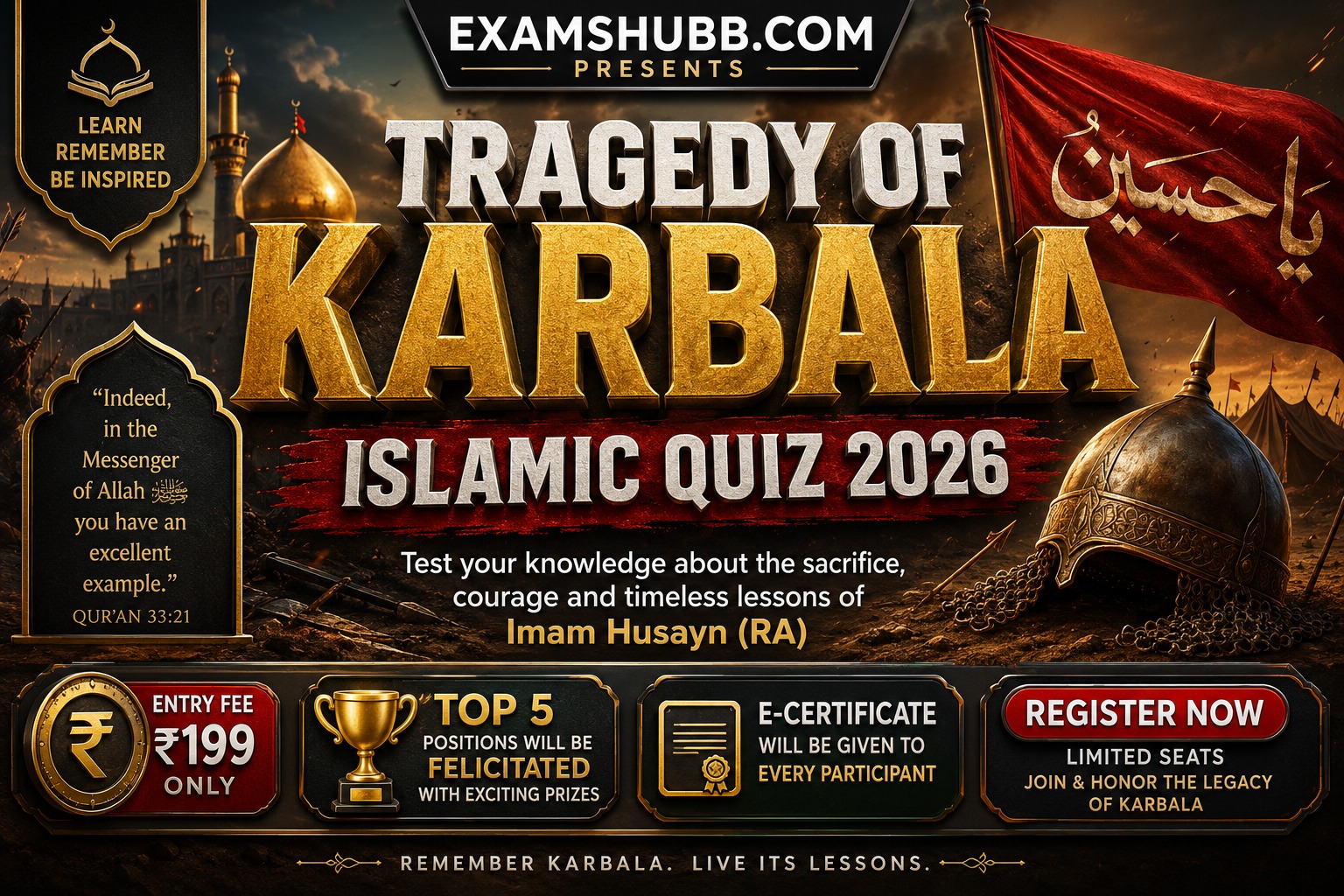Tragedy of Karbala Quiz 2026 – Honor the Legacy of Imam Husayn (RA) Through Knowledge